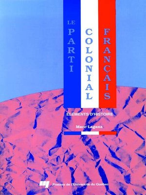 cover image of Le parti colonial français
